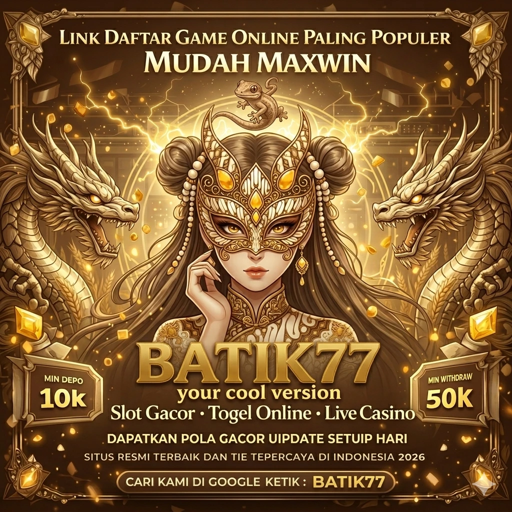 BATIK77 - Petualangan Aksi yang Memukau